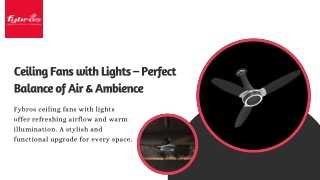 Ceiling Fans with Lights – Perfect Balance of Air & Ambience
