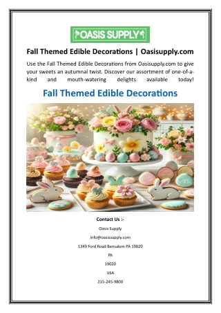 Fall Themed Edible Decorations  Oasisupply.com