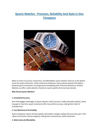 Quartz Watches - Precision, Reliability And Style in One Timepiece