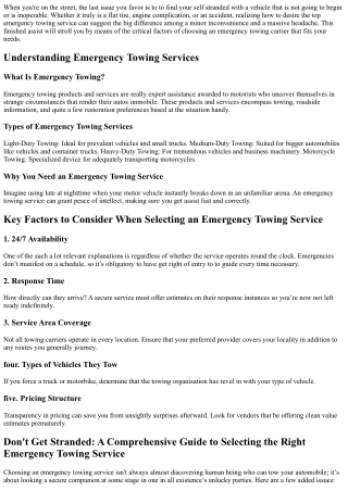 Don't Get Stranded: A Comprehensive Guide to Selecting the Right Emergency Towin