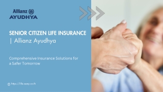 Senior Citizen Life Insurance | Allianz Ayudhya Thailand