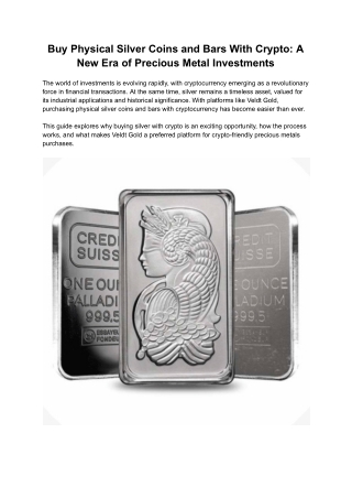Buy Physical Silver Coins and Bars With Crypto