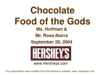 Chocolate Food of the Gods
