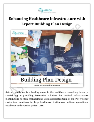 Enhancing Healthcare Infrastructure with Expert Building Plan Design
