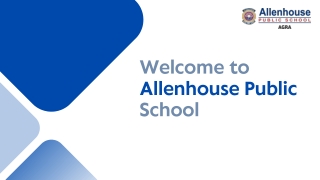 Best School in Agra | Allenhouse Public School |  91 9044554801