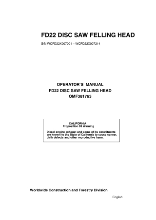 John Deere FD22 Disc Saw Felling Head (SNWCFD22X007001-WCFD22X007214) Operator’s Manual Instant Download (Publication No