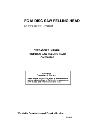 John Deere FG18 Disc Saw Felling Head (SNWCFG18X009001-Present) Operator’s Manual Instant Download (Publication No.OMF38