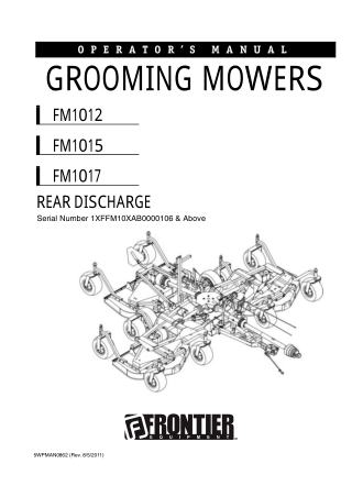 John Deere Frontier FM1012 FM1015 FM1017 Rear Discharge Grooming Mowers (Serial Number 1XFFM10XAB0000106 and above) Oper