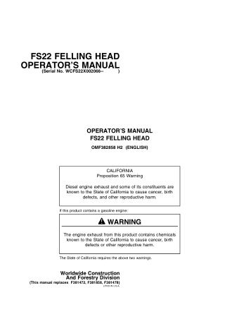 John Deere FS22 Felling Head (Serial NoWCFS22X002066--) Operator’s Manual Instant Download (Publication No.OMF382858)