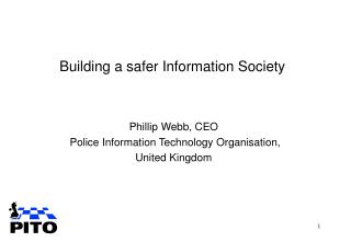 Building a safer Information Society