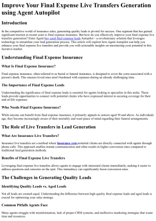 Improve Your Final Expense Live Transfers Generation using Agent Autopilot