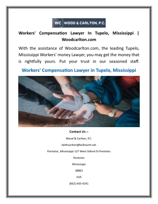 Workers' Compensation Lawyer In Tupelo, Mississippi  Woodcarlton.com
