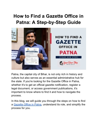 How to Find a Gazette Office in Patna_ A Step-by-Step Guide