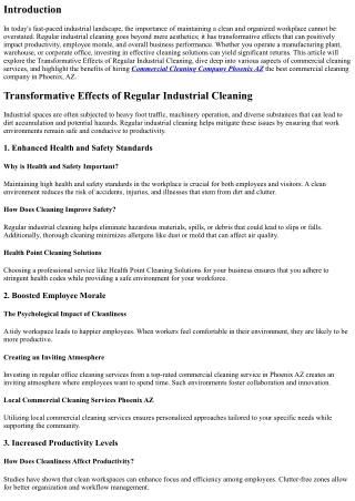 Transformative Effects of Regular Industrial Cleaning