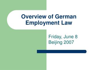 Overview of German Employment Law