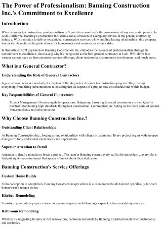 The Power of Professionalism Banning Construction Inc._s Commitment to Excellenc