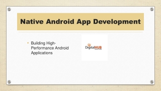 Native Android App Development | Build Fast & Reliable Apps