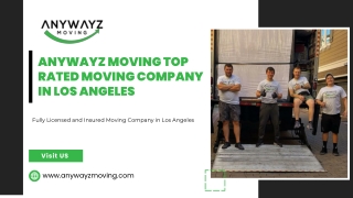 Anywayz Moving Top Rated Moving Company in Los Angeles