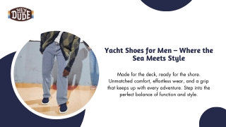 Yacht Shoes for Men – Where the Sea Meets Style
