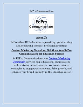 Content Marketing Consultant at EdPro Communications Boost Your Brand’s Reach