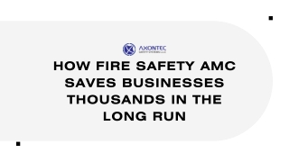 _How Fire Safety AMC Saves Businesses Thousands in the Long Run