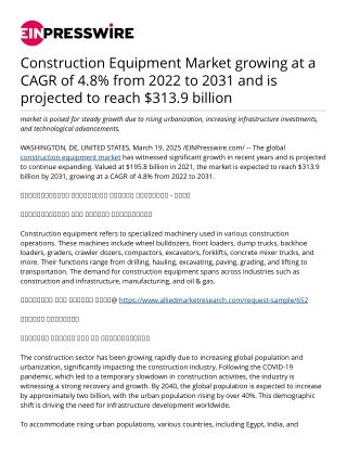 Construction Equipment Market growing at a CAGR of 4.8% from 2022 to 2031 and is projected to reach $313.9 billion