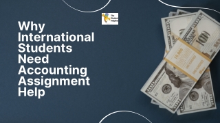 Why International Students Need Accounting Assignment Help