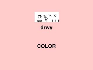 drwy COLOR