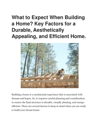 What to Expect When Building a Home Key Factors for a Durable Aesthetically Appealing and Efficient Home