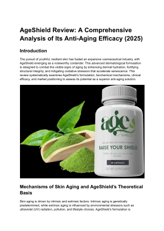 AgeShield Review: A Comprehensive Analysis of Its Anti-Aging Efficacy (2025)
