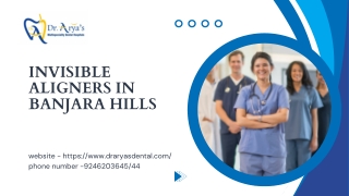 Invisible Aligners in Banjara hills