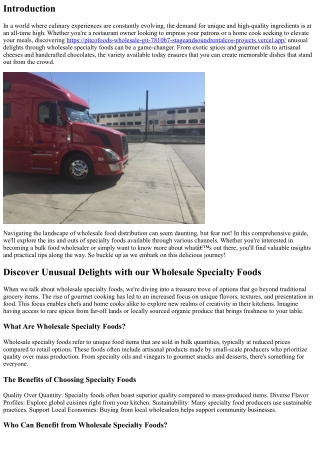 Discover Unusual Delights with our Wholesale Specialty Foods