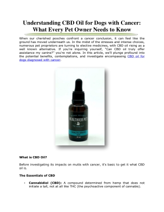 Understanding CBD Oil for Dogs with Cancer: What Every Pet Owner Needs to Know