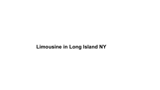 Limousine in Long Island NY