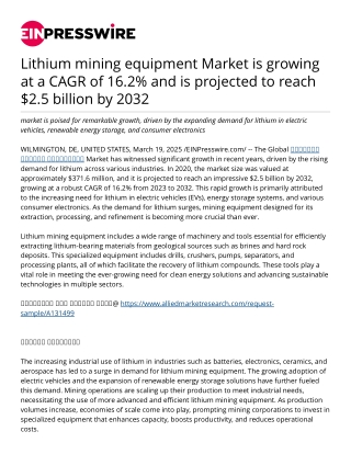 Lithium mining equipment Market is growing at a CAGR of 16.2% and is projected to reach $2.5 billion by 2032