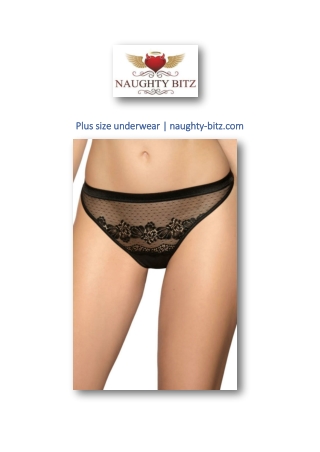 Plus size underwear | naughty-bitz.com