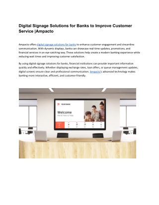 Digital Signage Solutions for Banks to Improve Customer Service _Ampacto