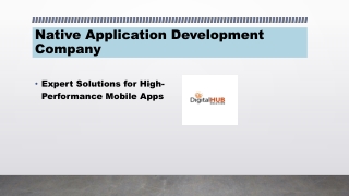 Top Native Application Development Company | Expert Developers