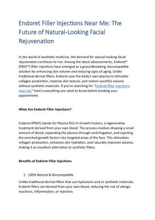 Endoret Filler Injections Near Me The Future of Natural-Looking Facial Rejuvenation