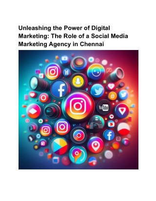 Unleashing the Power of Digital Marketing: The Role of a Social Media Marketing