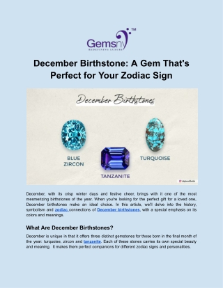 December Birthstone_ A Gem That's Perfect for Your Zodiac Sign
