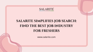 Salarite Simplifies Job Search: Find the Best Job Industry for Freshers