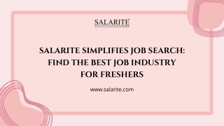 Salarite Simplifies Job Search Find the Best Job Industry for Freshers