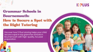 Grammar Schools in Bournemouth How to Secure a Spot with the Right Tutoring