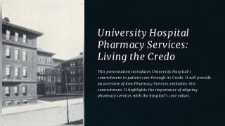 University Hospital Pharmacy Services