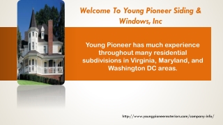 Welcome To Young Pioneer Siding