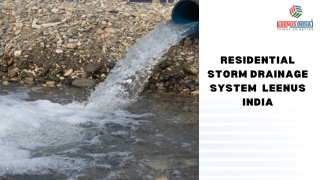RESIDENTIAL STORM DRAINAGE SYSTEM  LEENUS INDIA
