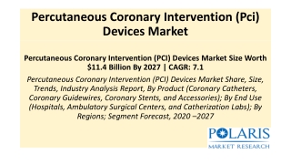 Percutaneous Coronary Intervenntio (Pci) Devices Market