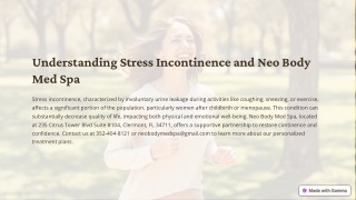 Understanding Stress Incontinence and Neo Body Med Spa