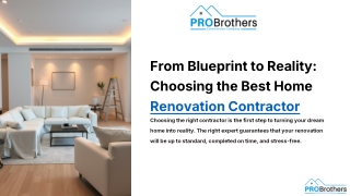 From Blueprint to Reality Choosing the Best Home Renovation Contractor